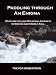 Paddling Through an Enigma: Whitewater and Mountain Journeys in Siberia and Middle Asia