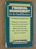 Financial management for the small business : The daily telegraph guide