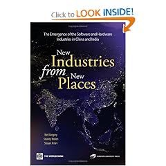 New Industries from New Places: The Emergence of the Hardware And Software Industries in China And India