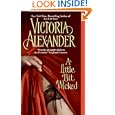 A Little Bit Wicked (Last Man Standing, Book 1) by Victoria Alexander