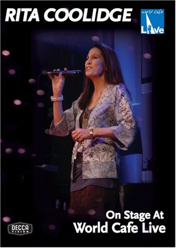 CD-Charts  DVD : Rita Coolidge: On Stage at World Cafe Live