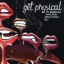 Get Physical: 7th Anniversary Label Compilation, Pt. 1