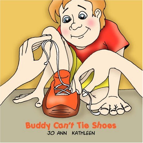 Buddy Can't Tie Shoes