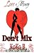 Love And Money Don't Mix