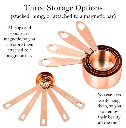 9 Exclusive Measuring Cups and Spoons. Copper Plated and Polished for Luxurious Look. Remarkably Sturdy for Heavy-duty Daily Use. Ergonomic Comfortable Handles. Holes for Hooks and Magnetic. Set of 9.