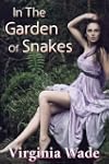 In The Garden Of Snakes (An Erotic Su...