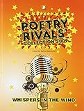 Poetry Rivals' collection 2009. Whispers in the wind