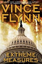 Extreme Measures: A Thriller (Mitch Rapp Novels)