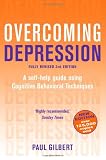 Overcoming Depression: A guide to recovery with a complete self-help programme