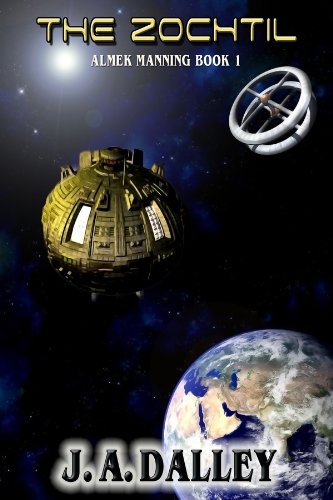 The Zochtil (Almek Manning Book 1)