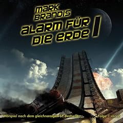 17: Alarm f�r die Erde (Teil 1 Von 2)