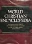 World Christian Encyclopedia: A Comparative Survey of Churches and Religions in the Modern World, A.D. 1900-2000
