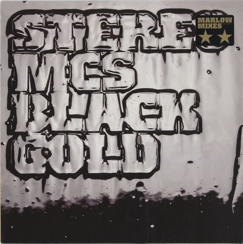 Stereo MCs - Black Gold - Zortam Music