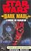 Le Cycle de Star War : Dark Maul, l'ombre du chasseur (Poche)