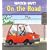 Watch Out! On the Road (Watch Out! Books)