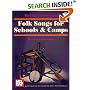 Mel Bay Folk Songs for Schools and Camps