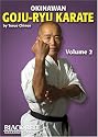 Okinawan Goju Ryu by Teru Chinen Volume 2