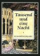 Tausend und eine Nacht: 2 B�nde.