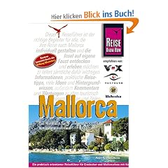 Mallorca. Das Handbuch f�r den optimalen Urlaub