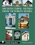 Architectural Details from Victorian Homes (Schiffer Design Books)