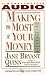 Making the Most of Your Money