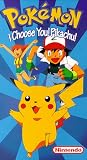 Vol. 1-I Choose You Pikachu [VHS]