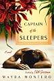 Captain of the Sleepers: A Novel
