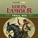 Book Louis L'Amour Trail Mix: Volume Two (Louis Lamour)