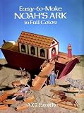 Easy-to-Make Noah's Ark in Full Color (Models & Toys)
