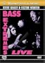 Bass Extremes Live: Steve Bailey & Victor Wooten