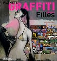 Plan&egrave;te Graffiti : Version Filles