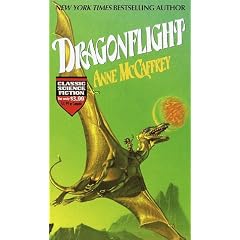 Dragonflight (Dragonriders of Pern Trilogy)