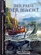 Das Schwarze Auge 113. Der Preis der Macht. Vier DSA-Kurzabenteuer f�r 3 - 5 Einsteiger-Helden