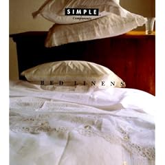 Bed Linens (Chic Simple Components): Head to Toe (Chic Simple Components)
