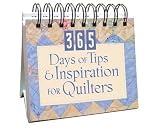 365 Days of Tips and Inspiration for Quilters (365 Days Perpetual Calendars)