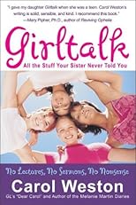 Girltalk Fourth Edition : All the Stuff Your Sister Never Told You