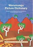 Warumungu Picture Dictionary (IAD Press Picture Dictionaries)