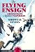 The Flying Ensign: Greencoats Against Napoleon (Budget Bks)