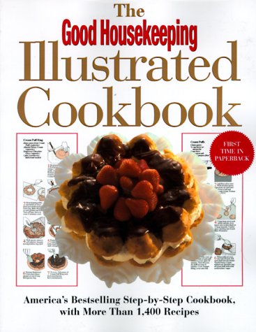 The Good Housekeeping Illustrated Cookbook