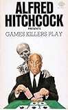 Games killers play