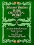 Three Orchestral Works in Full Score: Academic Festival Overture, Tragic Overture and Variations on a Theme by Joseph Haydn (Dover Music Scores)
