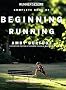 Runner's World Complete Book of Beginning Running (Runner's World Complete Books)