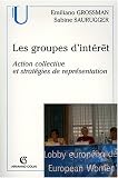 Revue Armand Colin  / Les groupes d'intérêt : Action collective et stratégies de représentation