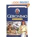 Geronimo: Young Warrior (Childhood of Famous Americans)