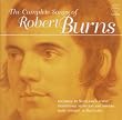 The Complete Songs of Robert Burns