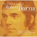 The Complete Songs of Robert Burns