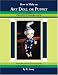 How to Make an Art Doll or Puppet Using Creative Paperclay: For Beginning Dollmakers or as a Classroom Art Project