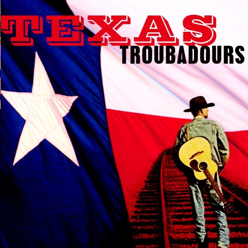 CD-Charts  Music : Texas Troubadours