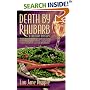Death By Rhubarb (A Heaven Lee Culinary Mystery)