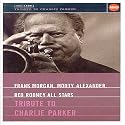 Tribute to Charlie Parker